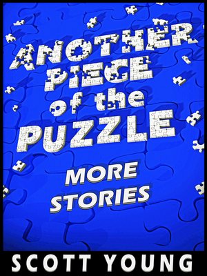 cover image of Another Piece of the Puzzle: More Stories